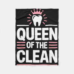 Queen of the clean funny dental hygienist humor fleece blanket