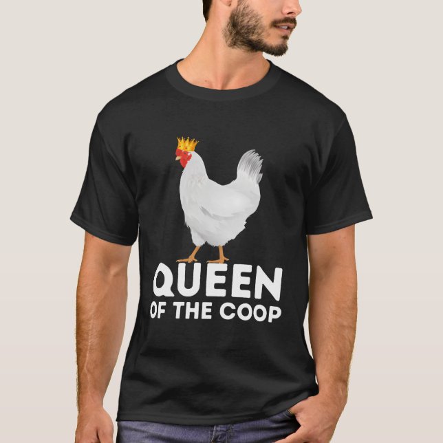 Queen Of The Coop Chicken Mom Chicken Lady T-Shirt (Front)