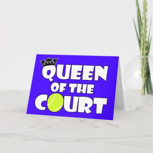 Queen of the Court Cute Girls Tennis Greeting Card