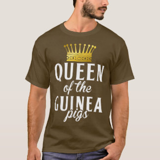 Queen of the Cute Guinea Pigs T-Shirt