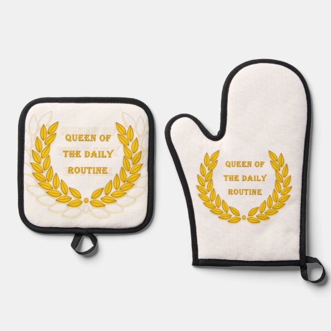 Queen of the daily routine oven mitt & pot holder set (Front)