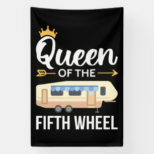 Queen Of The Fifth Wheel I Banner