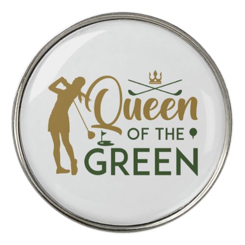 Queen Of The Green Golf Ball Marker