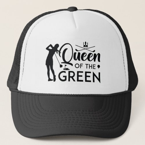 Queen Of The Green Trucker Hat