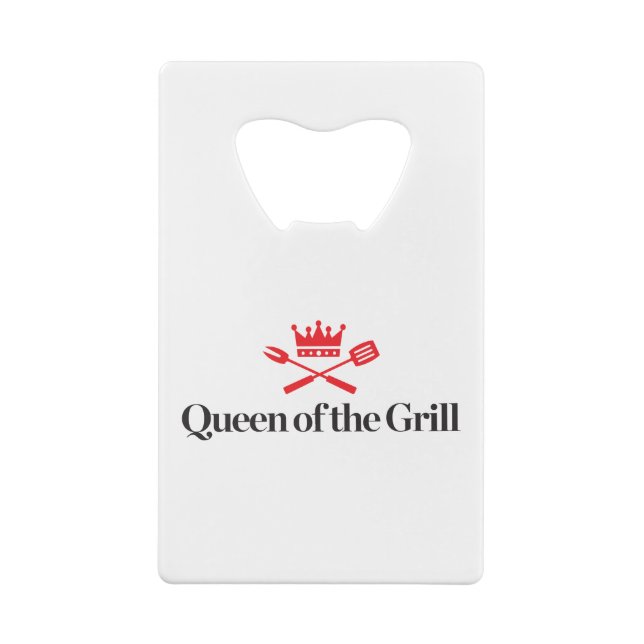 Queen of the Grill Credit Card Bottle Opener (Back)