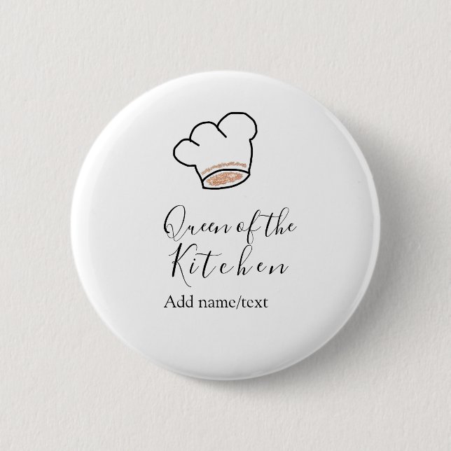 Queen of the kitchen chef cooking add name crown  button (Front)