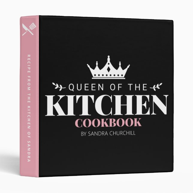 Queen of The Kitchen Cookbook Recipe Pink Black 3 Ring Binder (Front/Spine)