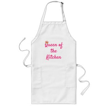 Queen Of The Kitchen Long Apron by BostonRookie at Zazzle