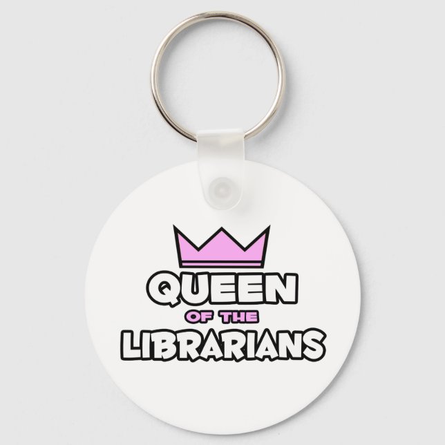 Queen of the Librarians Keychain (Front)