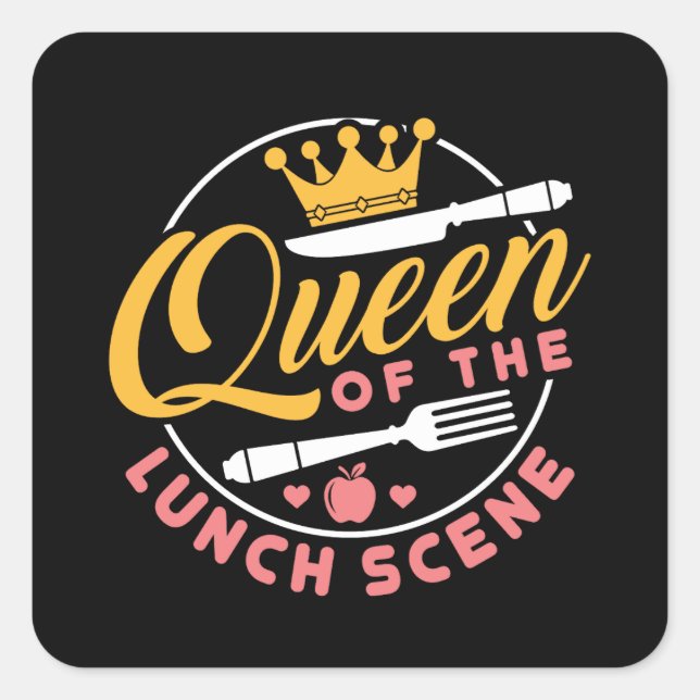 Queen of the Lunch Scene Cute Lunch Lady Square Sticker (Front)