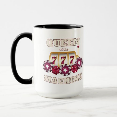 Queen of the Machine Casino  Mug