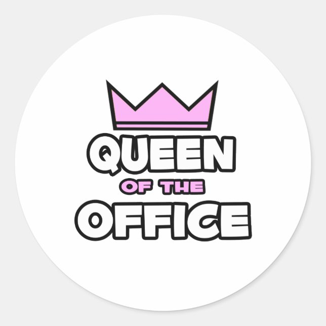 Queen of the Office Classic Round Sticker (Front)