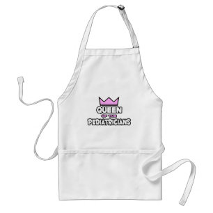 Queen of the Pediatricians Adult Apron
