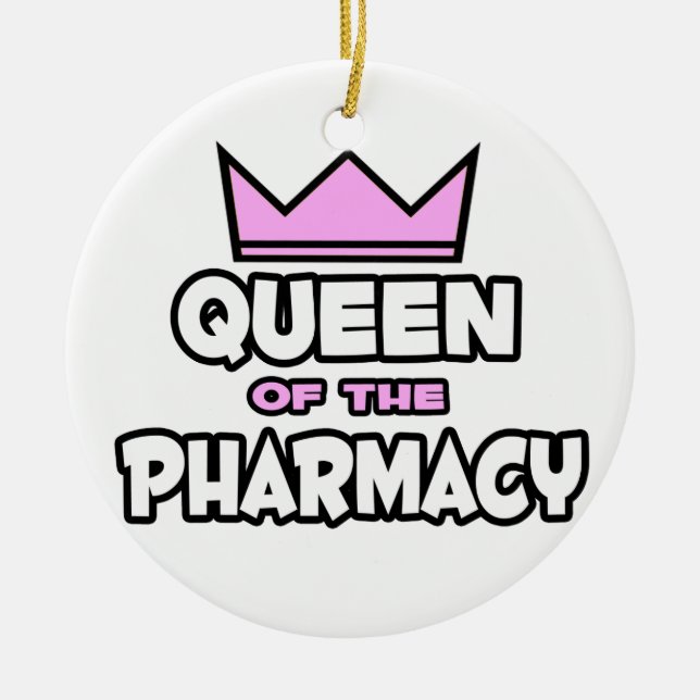 Queen of The Pharmacy Ceramic Ornament (Front)