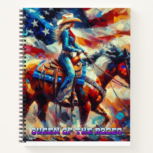 Queen of the Rodeo Notebook