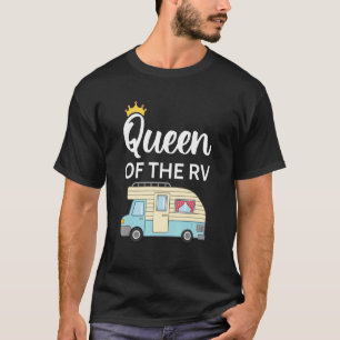 Queen Of The Rv Camping Camper Vacation Road Trip T-Shirt