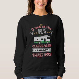 Queen of the RV - Funny Gift for Women Camper Wife Sweatshirt