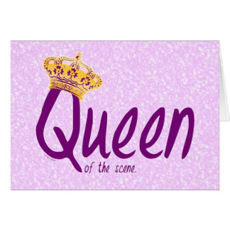 Queen of the Scene Cards