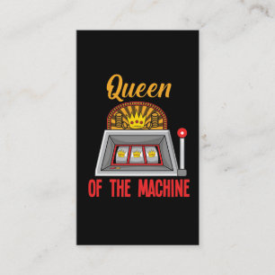 Queen Of The Slot Machine Gambler Casino Woman Business Card