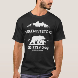Queen Of The Tetons Grizzly 399 National Park Trib T-Shirt