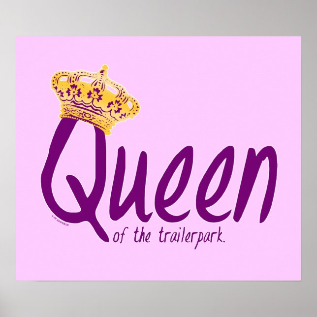 Queen of the Trailerpark Poster (Front)