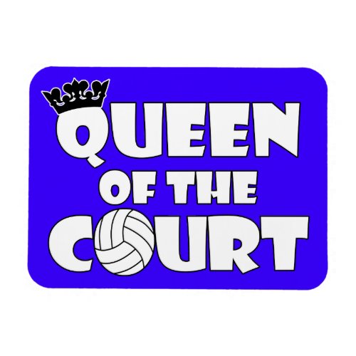 Queen of the Volleyball Court Custom Color Magnet