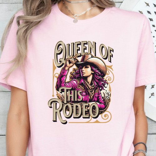 Queen of this Rodeo Tee Cowgirl Gift Girl Boss T_Shirt