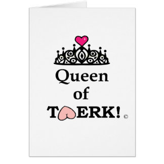 Queen of Twerk Cards
