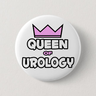 Queen of Urology Pinback Button