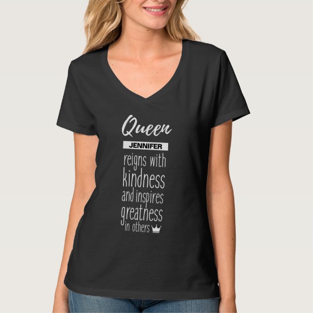 QUEEN - Personalized -Reigns, kindness, greatness T-Shirt (Front)