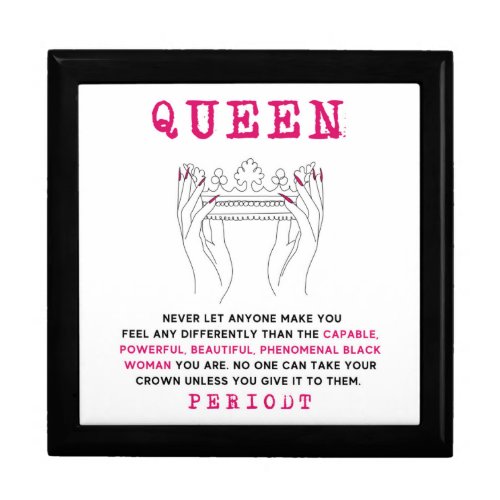 Queen _ Phenomenal Black Woman You Are Keepsake Gift Box