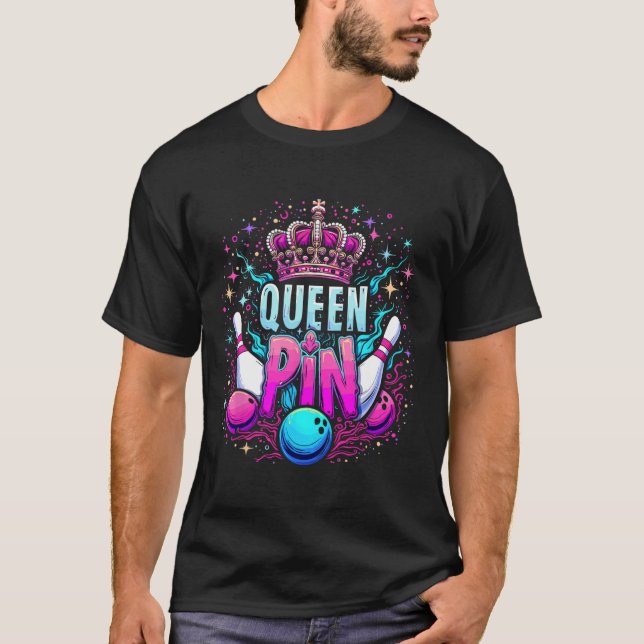 Queen Pin Shirt Bowler Bowling League For Bowling  (Front)