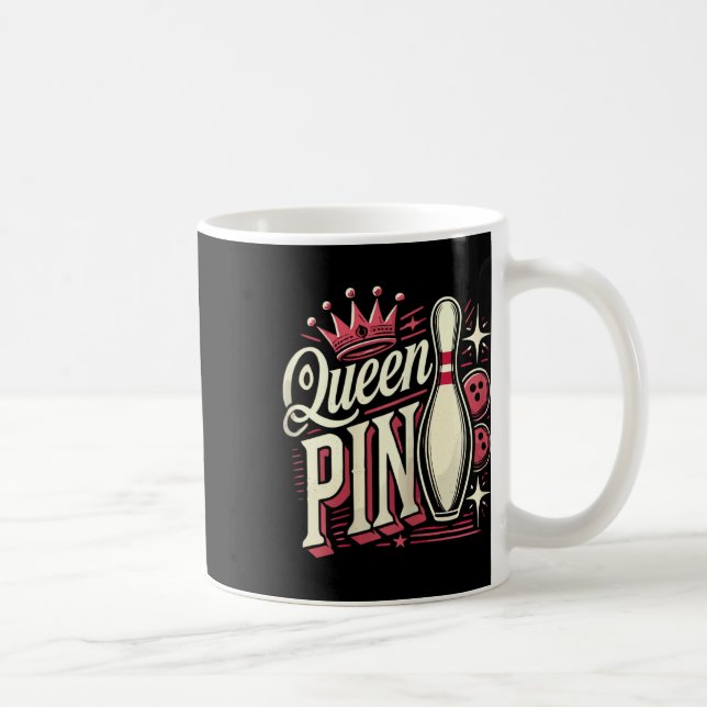 Queen Pin Shirt Bowler Bowling League For Bowling  Coffee Mug (Right)