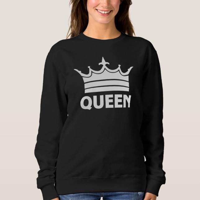 Queen Sweatshirt (Front)