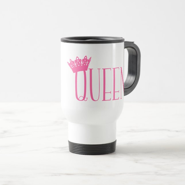 “QUEEN" Travel Mug (Front Right)