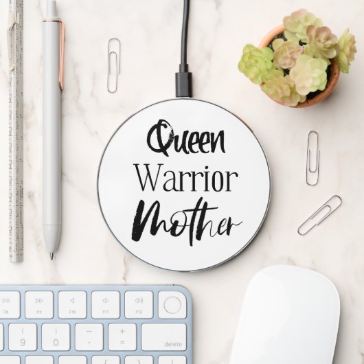 Queen, Warrior, Mother Wireless Charger (Desk)