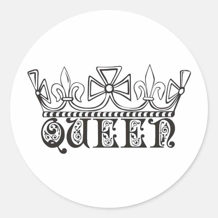 Queen with a crown classic round sticker | Zazzle
