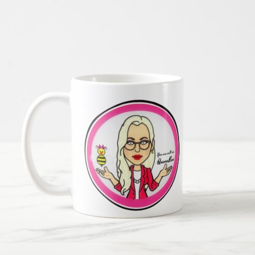 QueenBeeing Coffee Mug