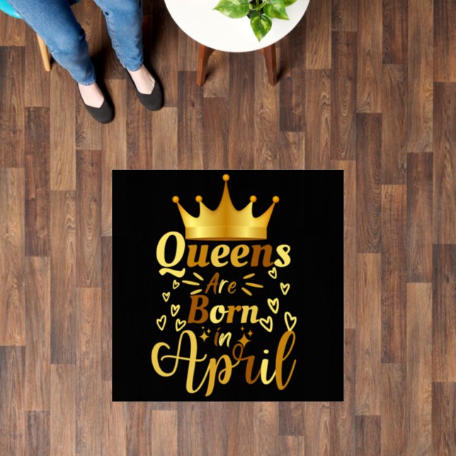 Queens Are Born In April Floor Decals (Floor)