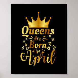 Queens Are Born In April Floor Decals Poster