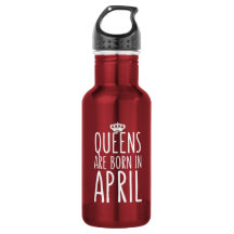 Queens are Born in April