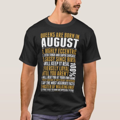 Queens Are Born In August Quotes Tshirt
