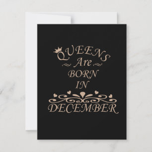 Queens are born in december note card