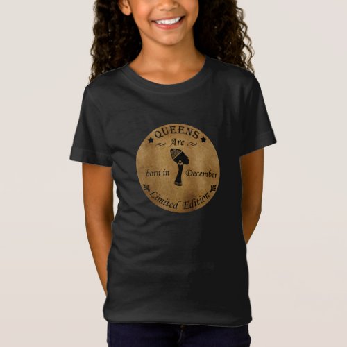queens are born in december T_Shirt