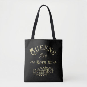 Queens are born in december tote bag