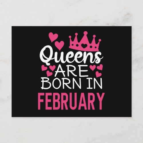 Queens Are Born In February Postcard