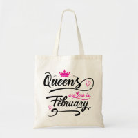 Queens Are Born In February