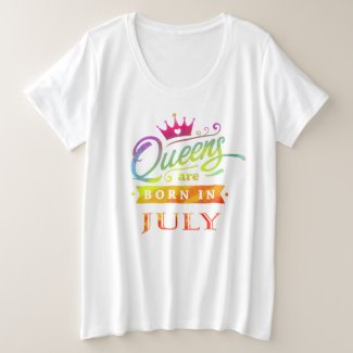 Queens are born in July Birthday Gift T-Shirt