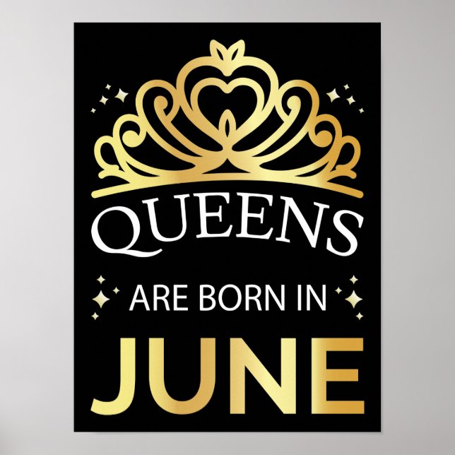 Queens Are Born In June I Poster (Front)