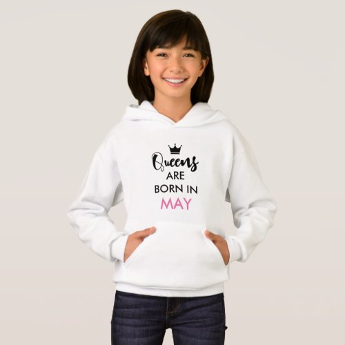 Queens are born in MAY _ Customizable month Hoodie